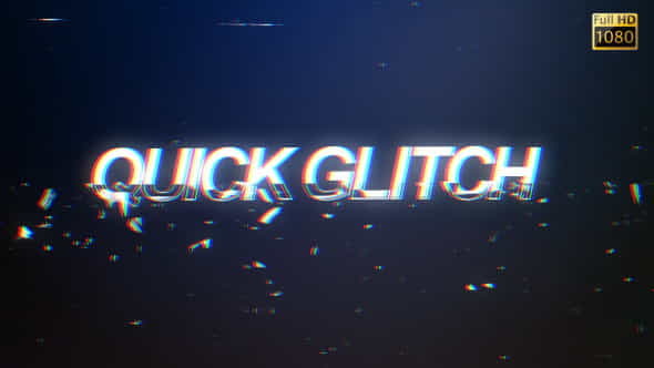 Quick Glitch - VideoHive 12156216
