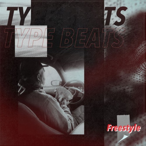 Type Beats - Freestyle - 2022
