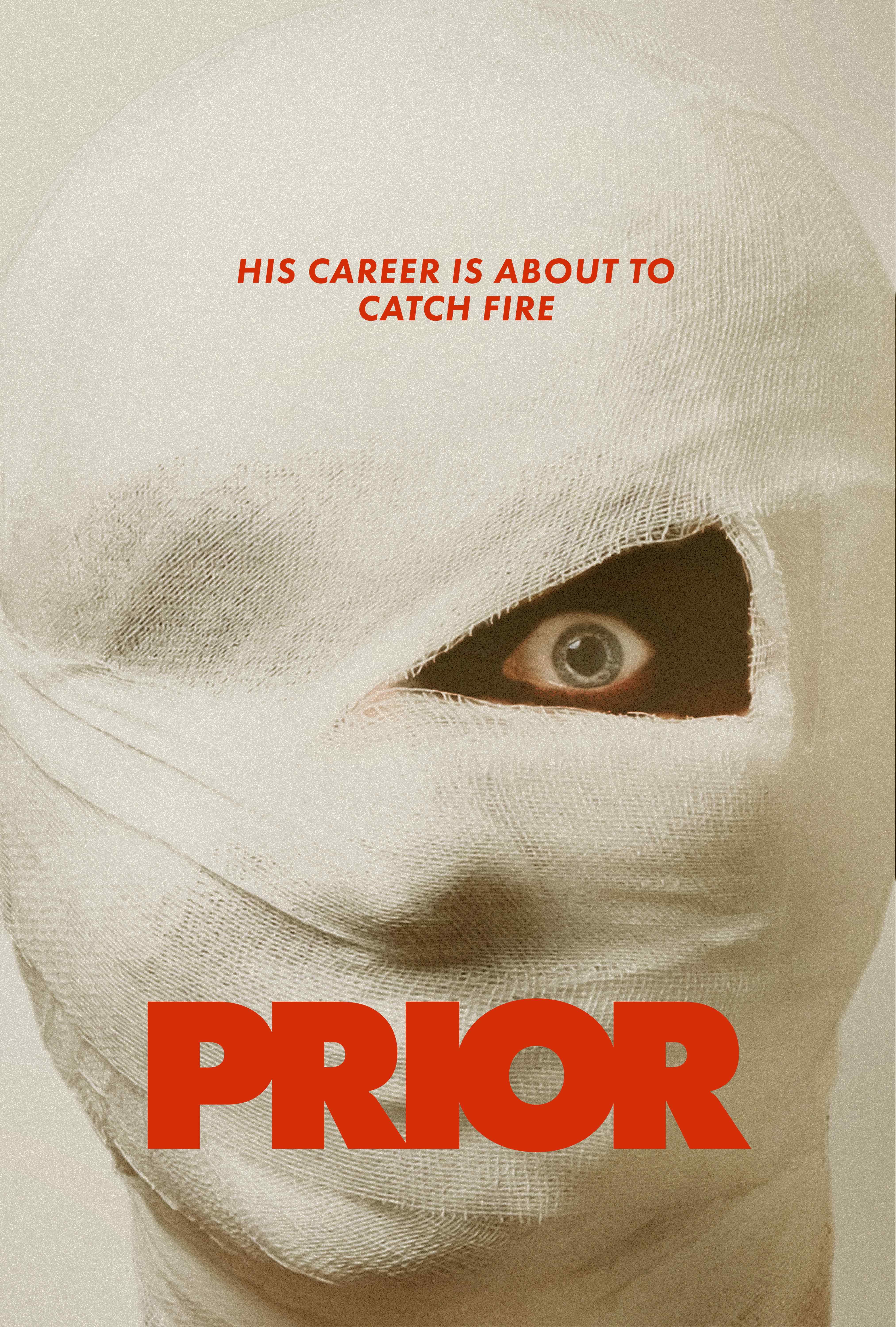 Fire Breathing Films Announces Official Release of PRIOR, The Movie,  A World-Class Comedy Production