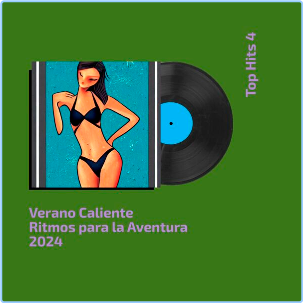 Various Artists - Verano Caliente Ritmos Para La Aventura (2024) Top Hits 4 (2024) [320 Kbps] 2J0J6DN9_o