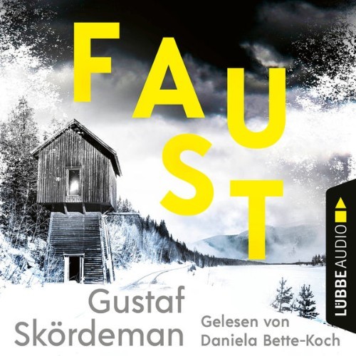 Gustaf Skördeman - Faust  (Ungekürzt) - 2022