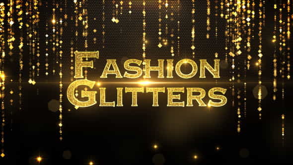 Fashion Glitters | Special Events - VideoHive 8954768