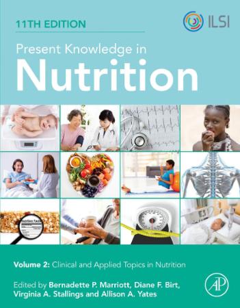 Present Knowledge in Nutrition   Clinical and Applied Topics in Nutrition