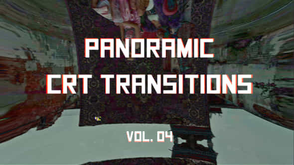 CRT Panoramic Transitions - VideoHive 46176018