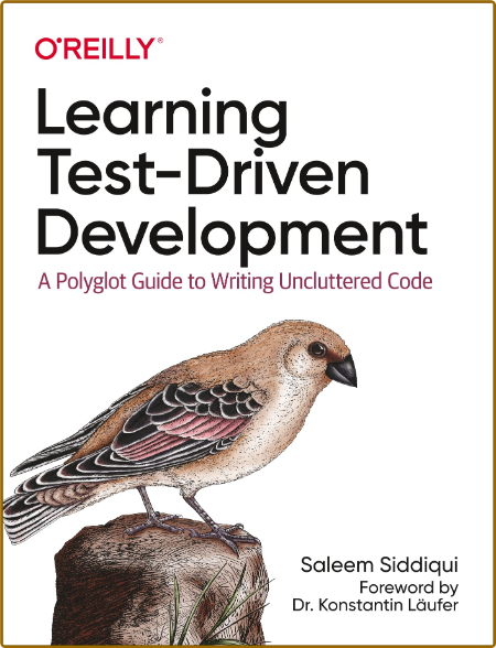 Learning Test-Driven Development - A Polyglot Guide to Writing Uncluttered Code RyL9eFgH_o