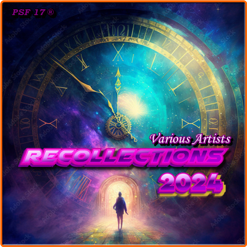 VA Recollections (2024) MP3 320K PSF 17 FrqcQuRH_o