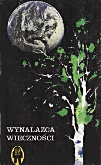 Antologia SF - Wynalazca wieczności