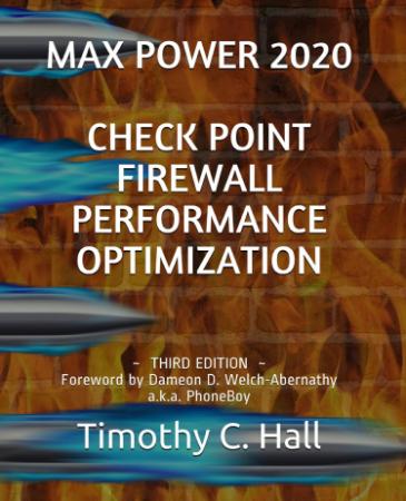 Max Power 2020   Check Point Firewall Performance Optimization
