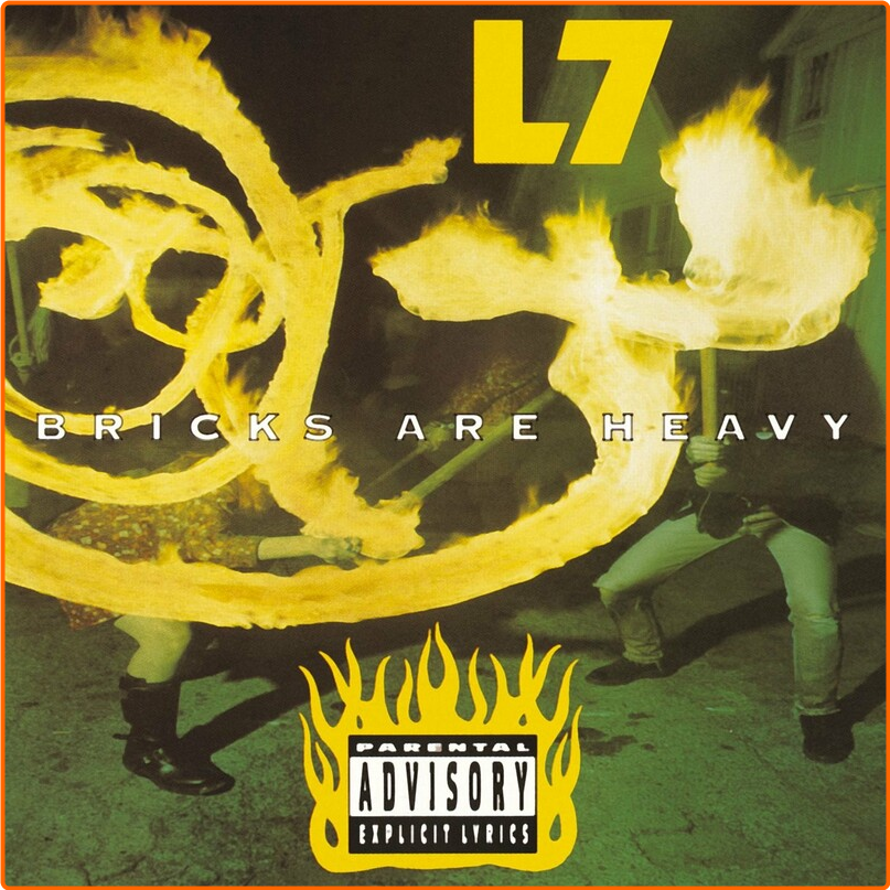 L7 (1992) Bricks Are Heavy JwXWVyd0_o