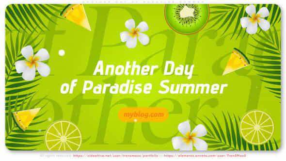 Another Day Of Paradise Summer - VideoHive 52911491