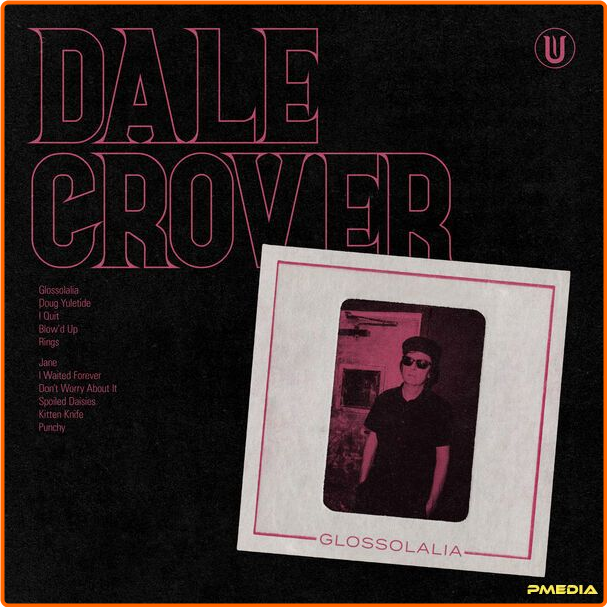 Dale Crover Glossolalia (2024) 16Bit 44 1kHz [FLAC] 1Z9xBsdO_o