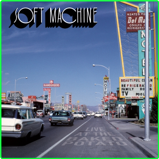 2020 Soft Machine Live At The Baked Potato [FLAC] 1PEyJc6d_o