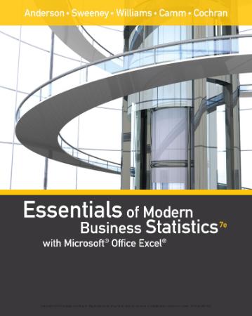 Essentials of Modern Business Statistics with Microsoft Office Excel 7th Edition