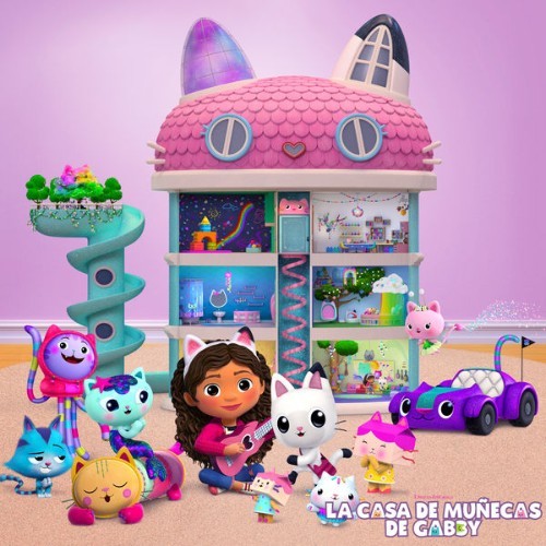 Gabby's Dollhouse - La Casa de Muñecas de Gabby – La Lista De Reproducción Oficial - 2022