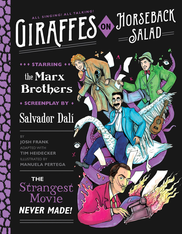 Giraffes on Horseback Salad - Salvador Dali, the Marx Brothers, and the Strangest Movie Never Made (2019)