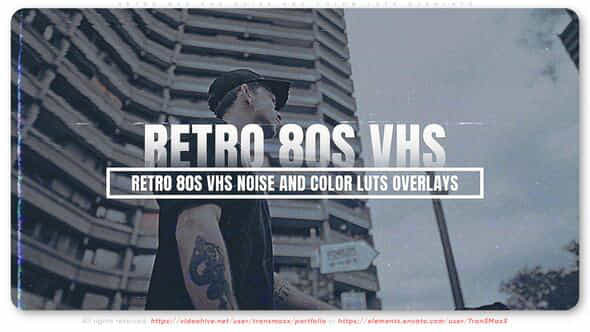 Retro 80S Vhs Noise And Color Luts Overlays - VideoHive 56053474