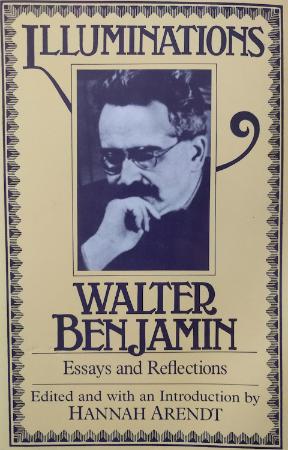 Benjamin, Walter   Illuminations (Harcourt, 1968)