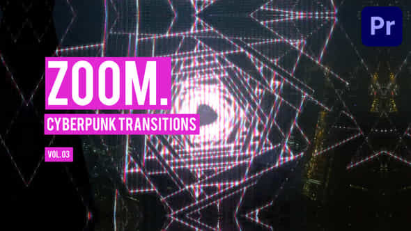 Cyberpunk Zoom Transitions - VideoHive 47927412