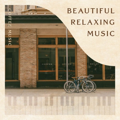 Beautiful Relaxing Music Coffee Music - 2021