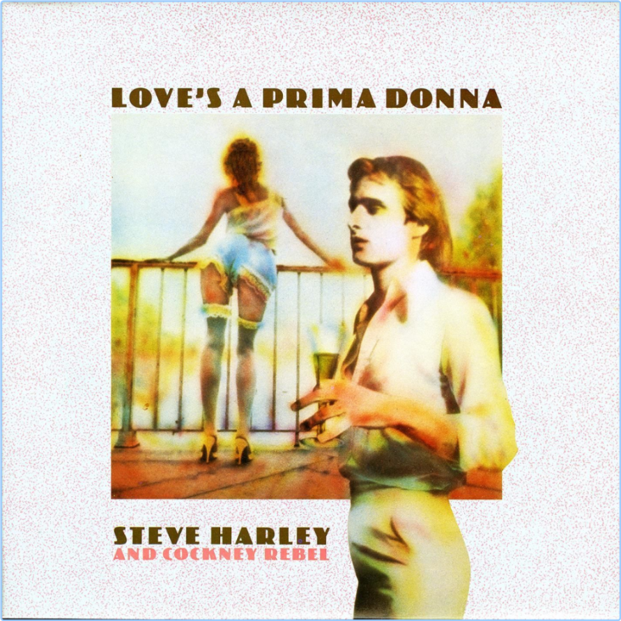 Steve Harley And Cockney Rebel Love's A Prima Donna 1976, (1990) EMI UK [FLAC] Kgm3INBH_o