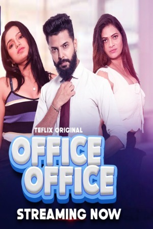 Office Office 2025 Hindi Season 01 [ Episodes 01- 02 Added] TeFlix WEB Series 720p HDRip Download