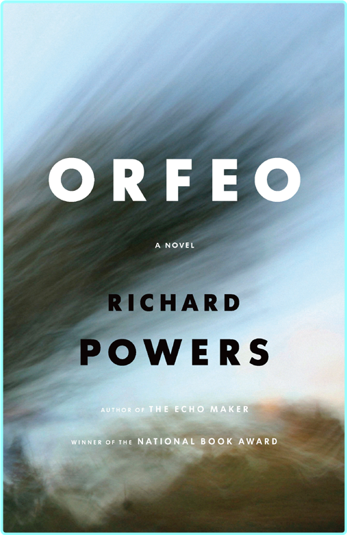Richard Powers Orfeo Retail Epub