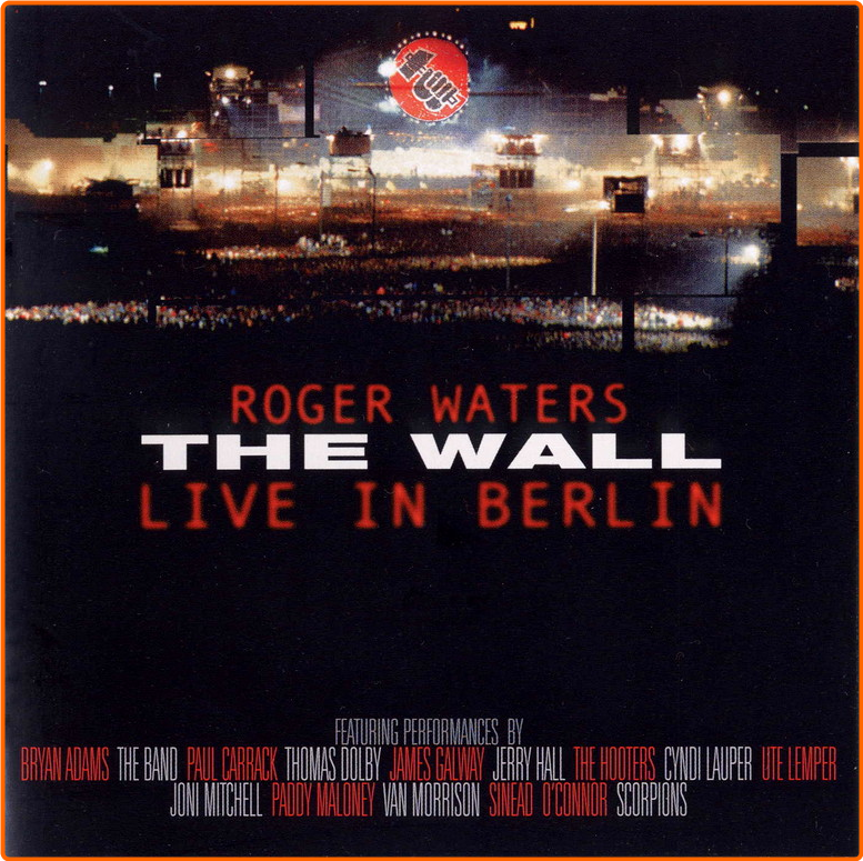 Roger Waters The Wall, Live In Berlin (1990-2003) [FLAC] KoLk6n6L_o