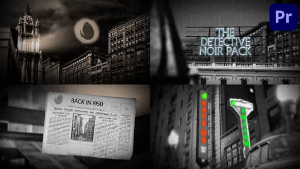 The Noir Pack For Premiere Pro - VideoHive 49869955