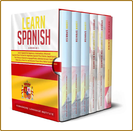 Learn Spanish - 6 books in 1 - The Ultimate Spanish Language Books collection to L... DWSUAVDN_o