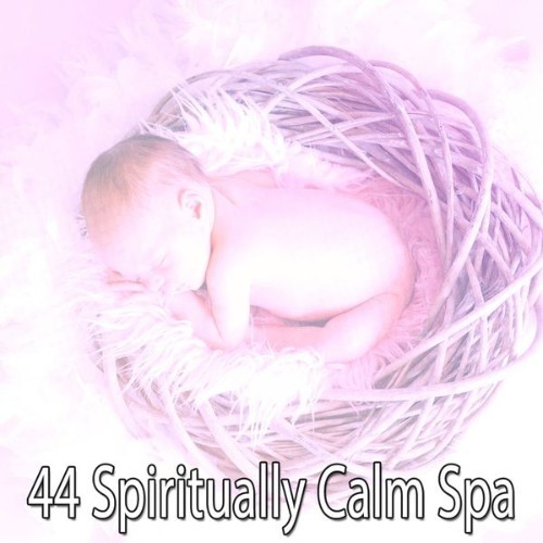 Relax musica zen club - 44 Spiritually Calm Spa - 2019