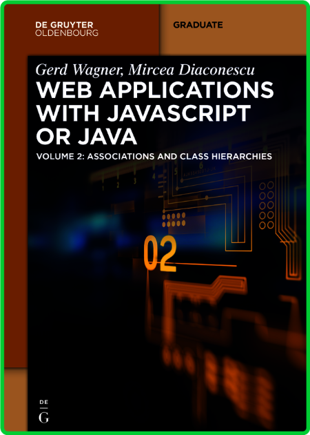 Web Applications With Javascript or Java Vol 2 by Gerd Wagner