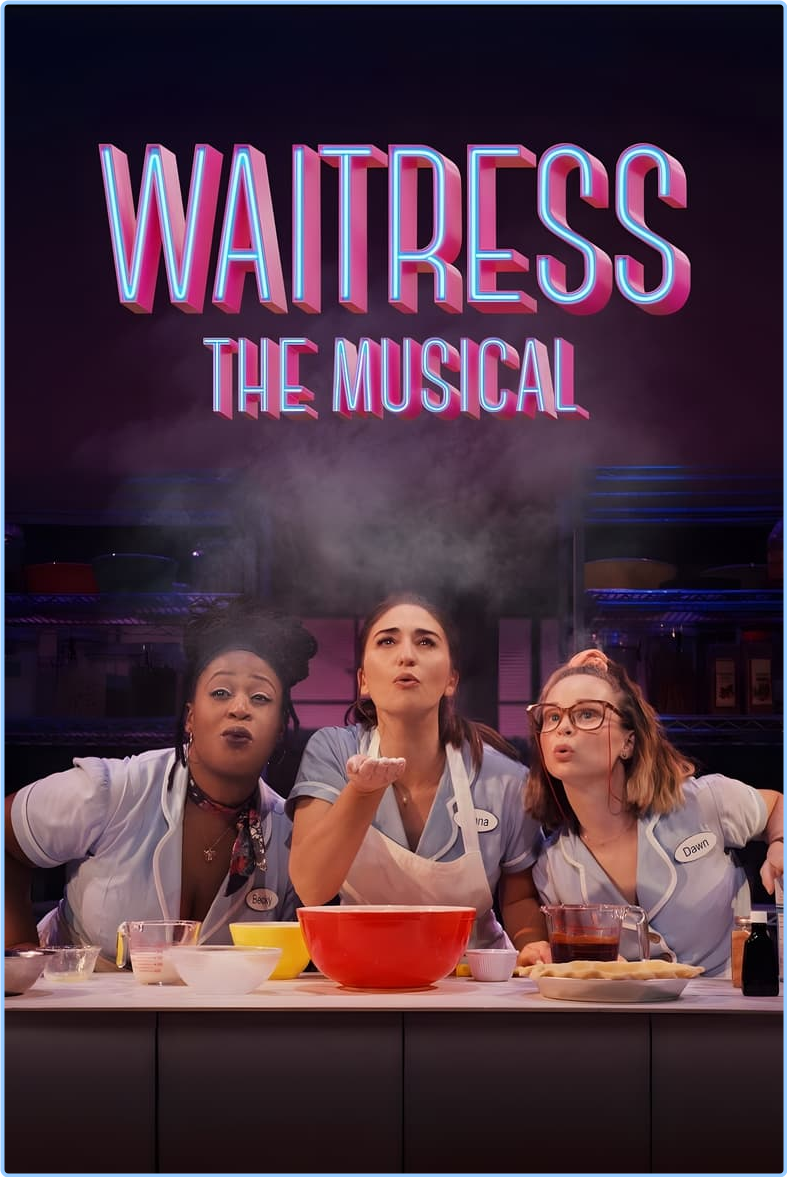 Waitress The Musical (2023) [1080p] BluRay (x265) [6 CH] XBkygw7i_o