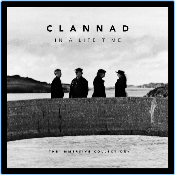 Clannad In A Lifetime Immersive Collection (1997) Celtica Folk Flac 16 44 QXuHZK86_o