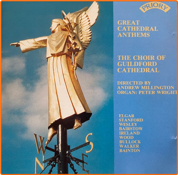 Great Cathedral Anthems Vol 1 The Guildford Cathedral Choir, Andrew Millington, Peter Wright RKLMQLiG_o