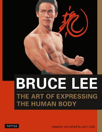 Bruce Lee - The Art of Expressing the Human Body