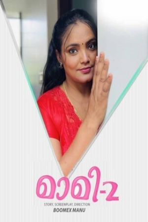 Maami 2025 Malayalam Season 01 Episodes 02 Added Feni WEB Series 720p HDRip 1Click Download