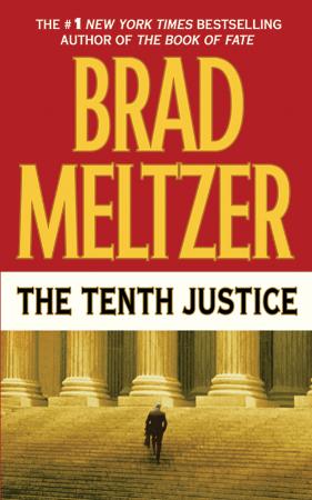 Brad Meltzer   The Tenth Justice (v5 0)