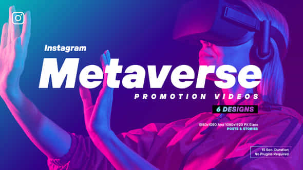 Metaverse Instagram Promo - VideoHive 36487619