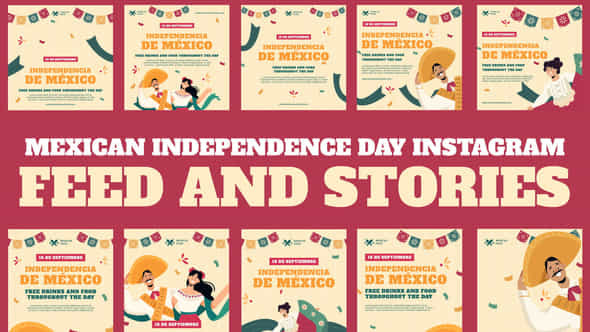 Mexican Independence Day Feed And Stories Instagram - VideoHive 57442888