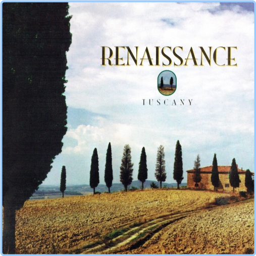 2024 Renaissance Tuscany Expanded Edition [FLAC] FzpIKBXq_o