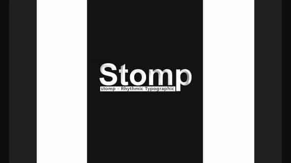 Stomp - Rhythmic Typographic | Miscellaneous - VideoHive 21606770