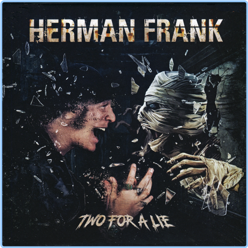 Herman Frank (2021) Two For A Lie ZZ8xwwf8_o