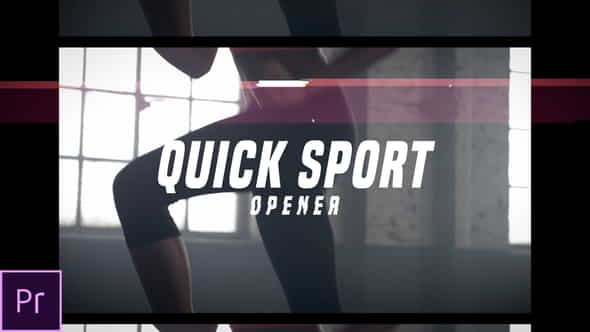 Quick Sport Opener - VideoHive 23519323