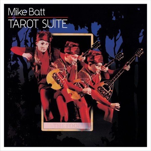 Mike Batt - Tarot Suite - 2014