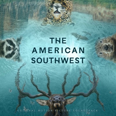 The American Southwest Soundtrack