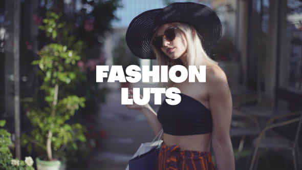 Fashion Luts - VideoHive 47568035