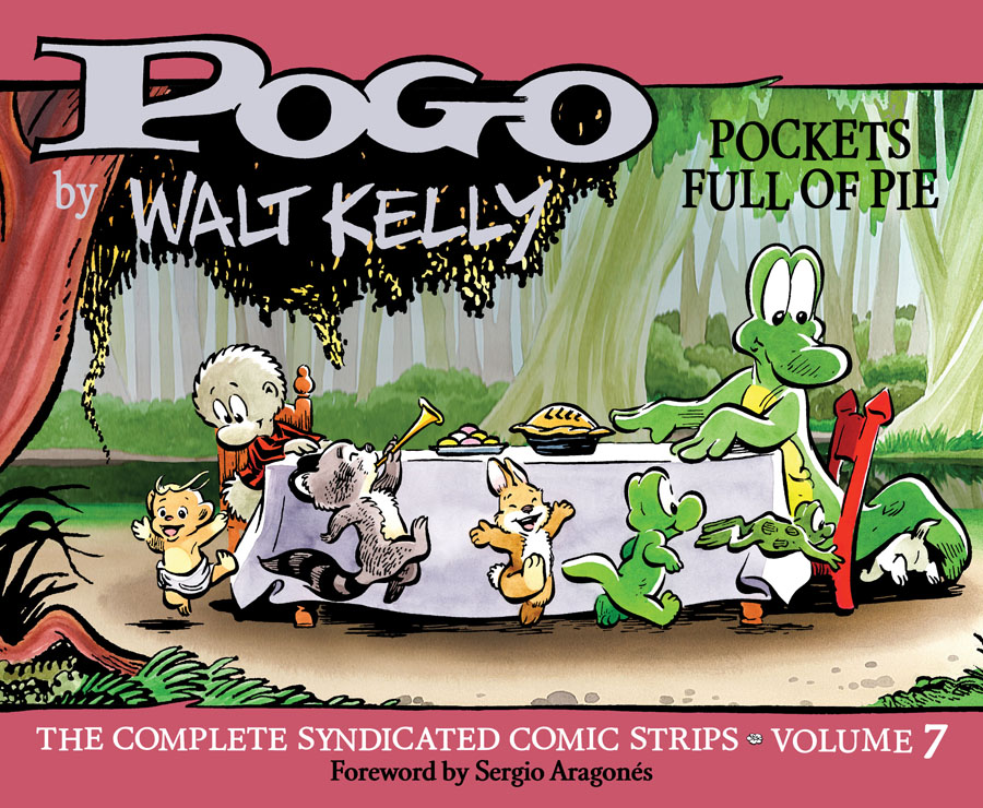 Pogo - The Complete Syndicated Comic Strips v07 - Pockets Full of Pie (2020)