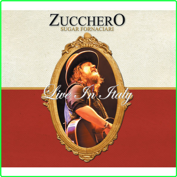 Zucchero Live In Italy Deluxe Version 2CD (2008) Pop Flac 16 44 JHv7DhsL_o