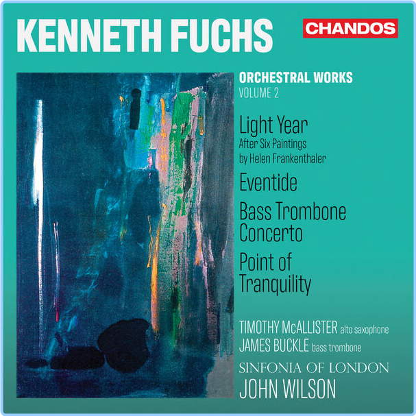 Sinfonia Of London Kenneth Fuchs Orchestral Works Vol 2 (2024) 24Bit 96kHz [FLAC] MWTjsDuf_o
