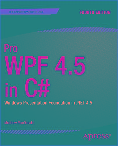 Macdonald - Pro Wpf 4 5 In C#, 4th Ed  - (2012)